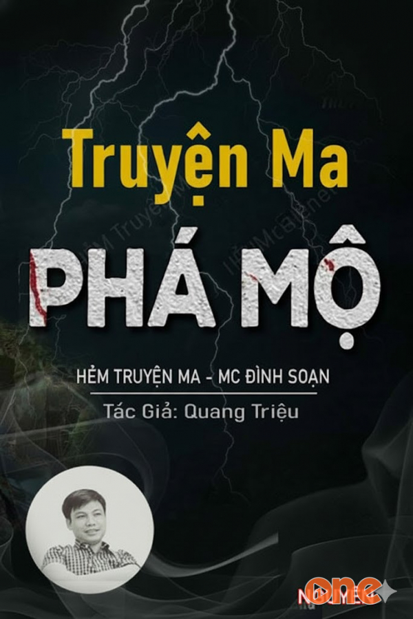 Phá Mộ - MC Đình Soạn