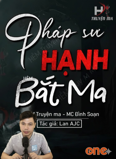 Pháp Sư Hạnh Bắt Ma