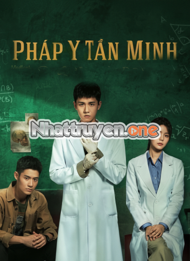Pháp Y Tần Minh Toàn Tập