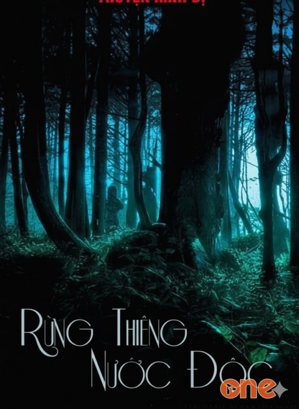 Rừng Thiêng Nước Độc  -  Truyện Ma Kinh Dị - mc tuấn anh