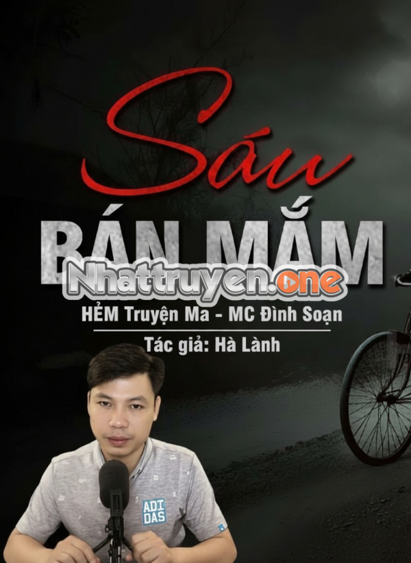 Sáu Bán Mắm - MC Đình Soạn