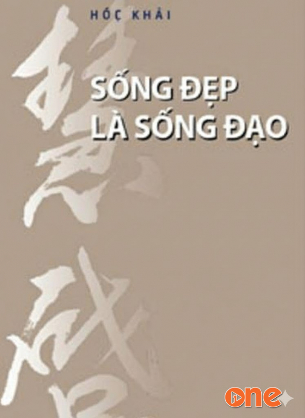 Sống Đẹp Là Sống Đạo - Như Minh