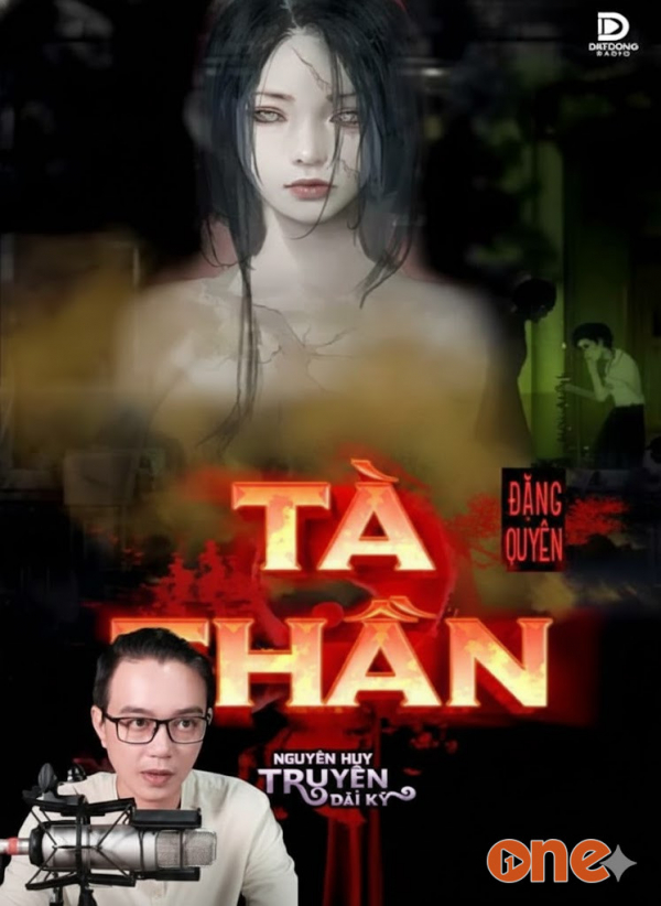 Tà Thần - MC Nguyễn Huy