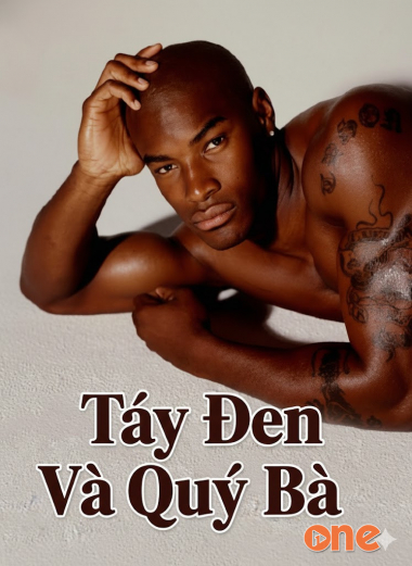 Tây Đen Và Quý Bà