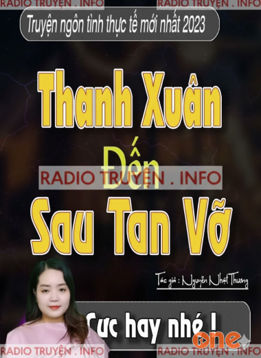 Thanh Xuân Đến Sau Tan Vỡ