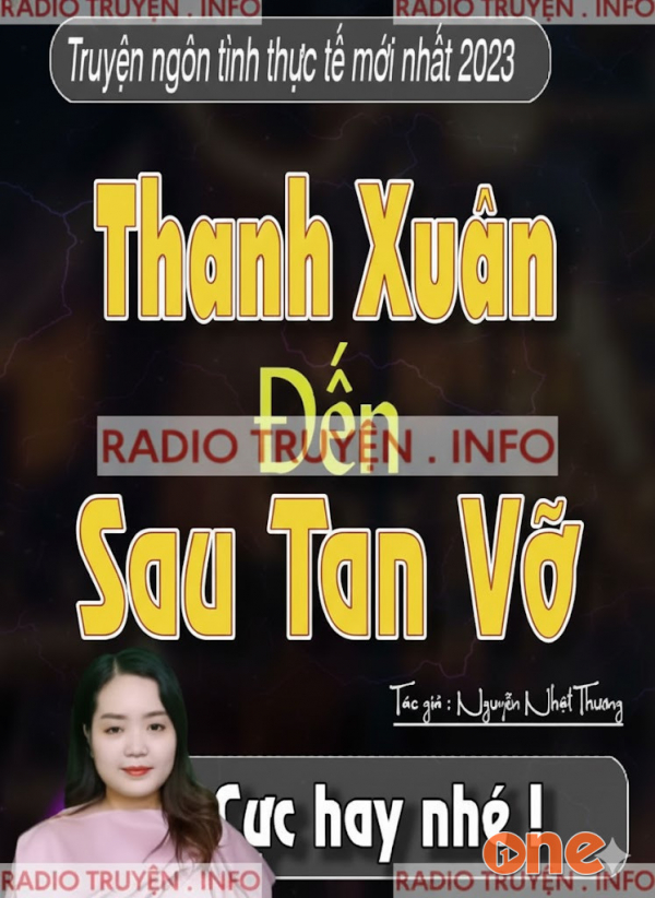 Thanh Xuân Đến Sau Tan Vỡ - MC Thanh Mai