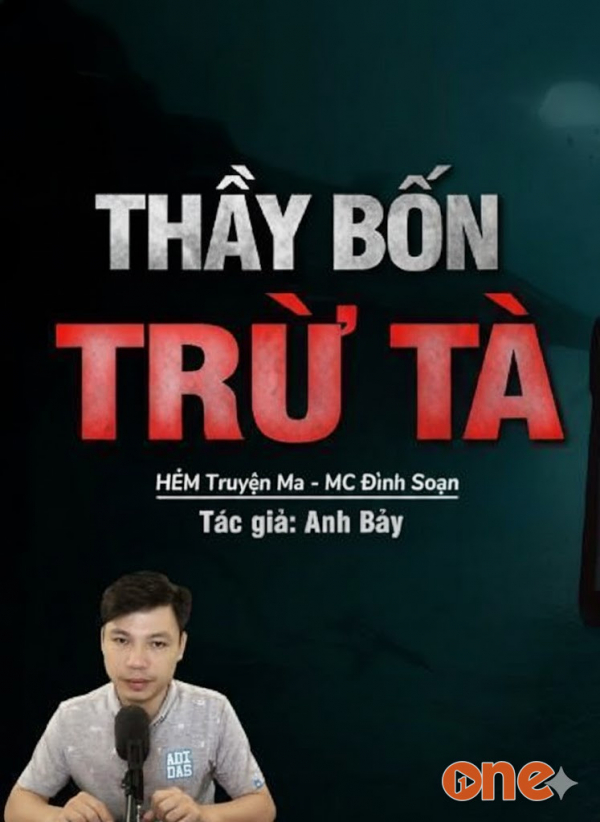 Thầy Bốn Trừ Tà - MC Đình Soạn