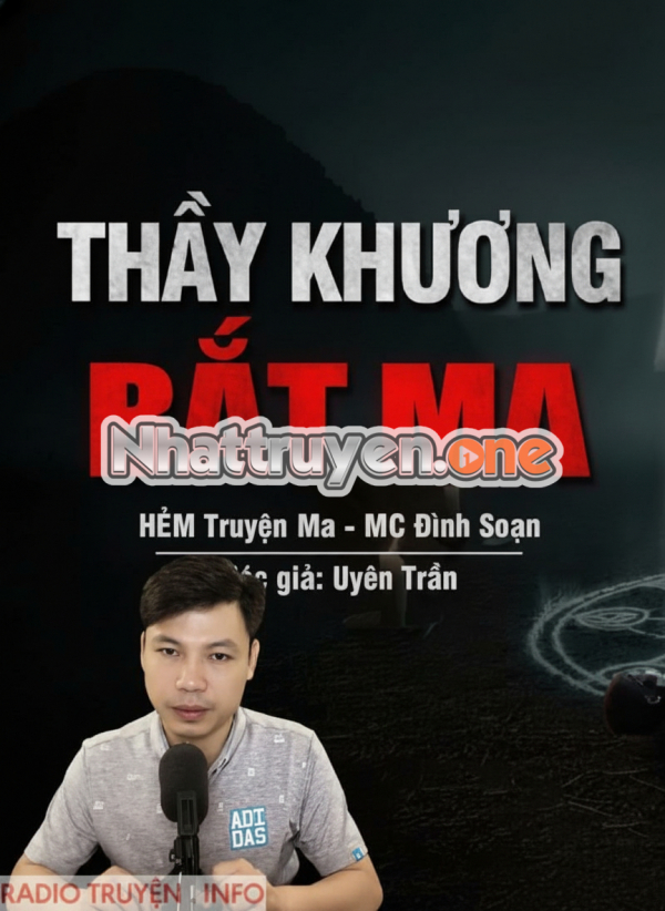Thầy Khương Bắt Ma - MC Đình Soạn