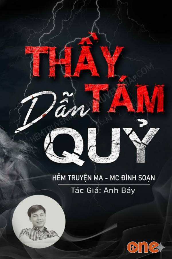 Thầy Tám Dẫn Quỷ - MC Đình Soạn
