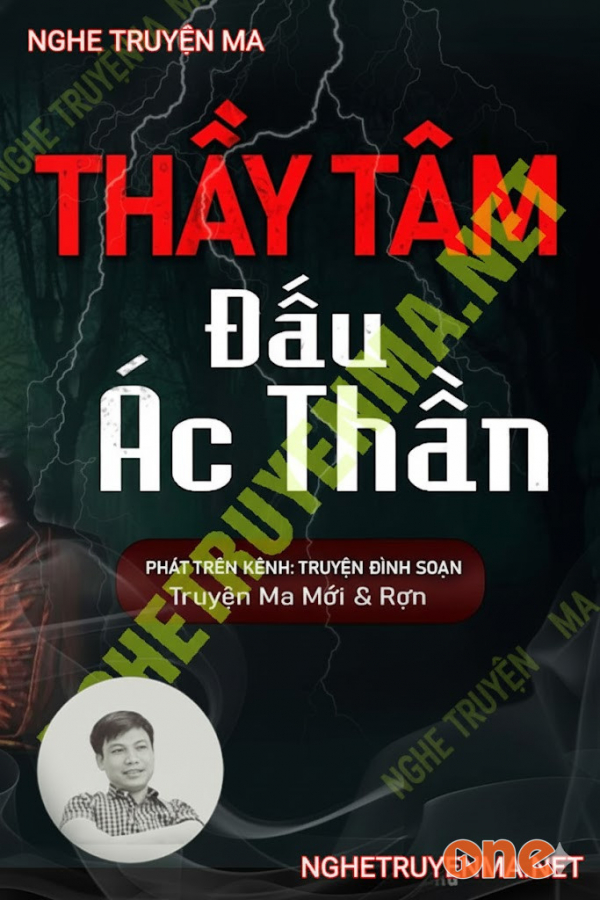 Thầy Tâm Đấu Ác Thần - MC Đình Soạn