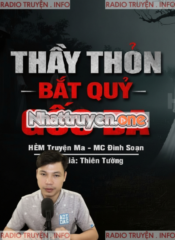 Thầy Thỏn Bắt Quỷ Gốc Đa