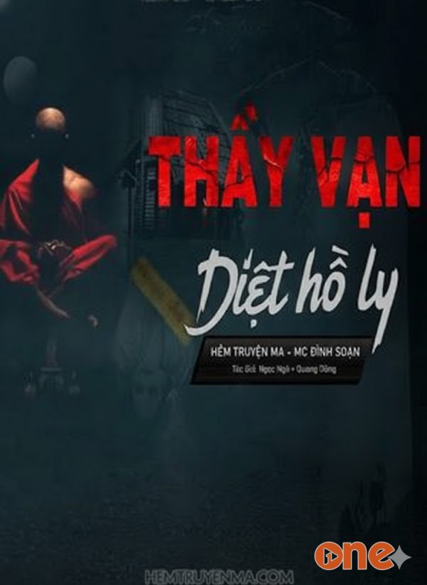 Thầy Vạn Diệt Hồ Ly - MC Đình Soạn