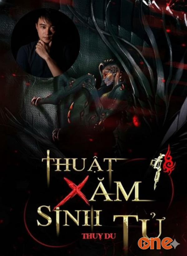 Thuật Xăm Sinh Tử - MC Nguyễn Huy