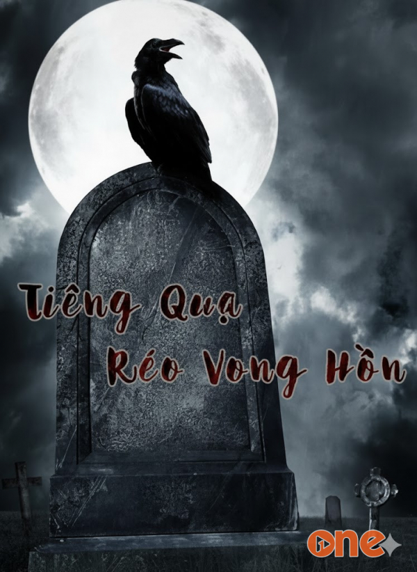 Tiếng quạ réo vong hồn