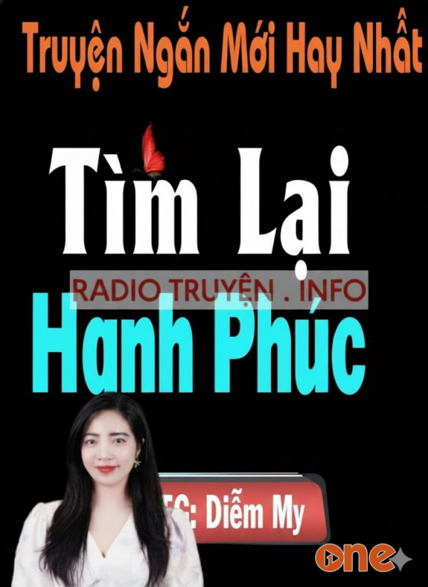 Tìm Lại Hạnh Phúc - MC Tâm An
