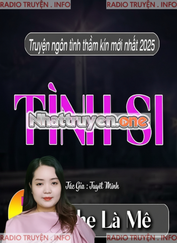 Tình Si - MC Thanh Mai