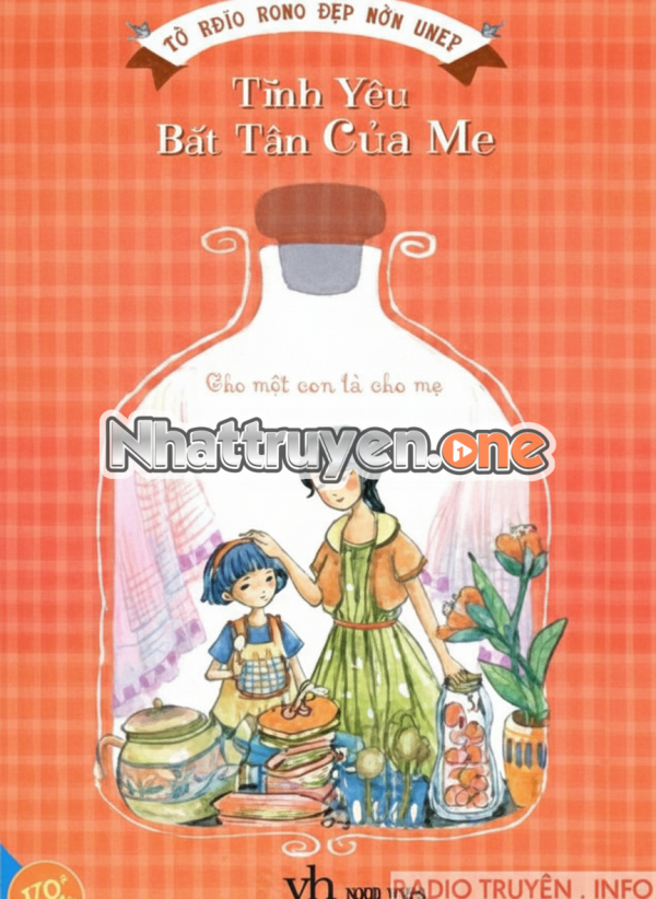 Tình Yêu Bất Tận Của Mẹ - An Đồng