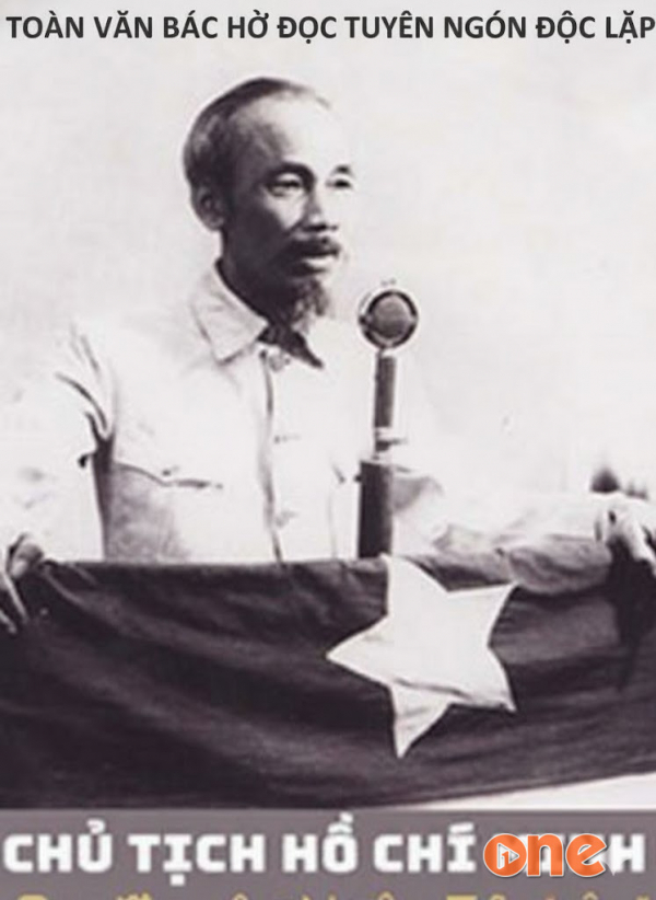Toàn Văn Bác Hồ Đọc Tuyên Ngôn Độc Lập - chủ tịch hồ chí minh