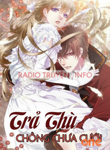 Trả Thù Chồng Chưa Cưới