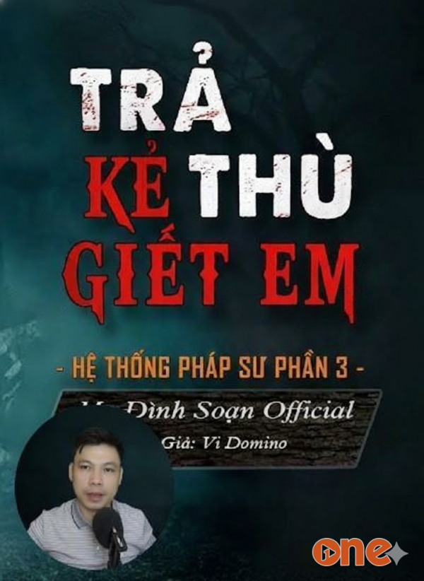Trả Thù Kẻ Giết Em - MC Đình Soạn