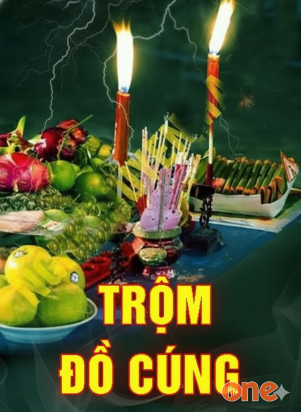 Trộm Đồ Cúng - MC Nguyễn Huy