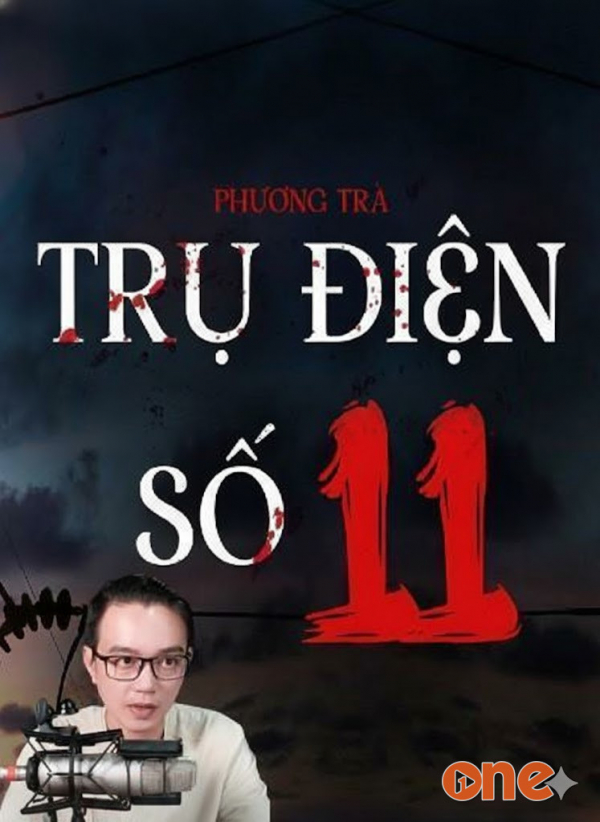 Trụ Điện Số 11 - MC Nguyễn Huy