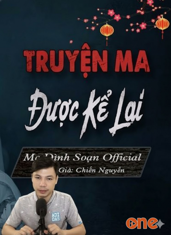 Truyện Ma Được Kể Lại - MC Đình Soạn