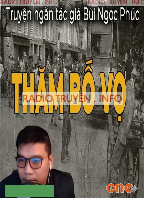 Truyện Ngắn Bùi Ngọc Phúc - MC Đình Duy