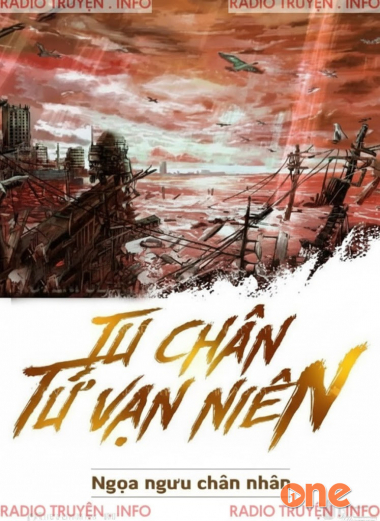 Tu Chân Tứ Vạn Niên