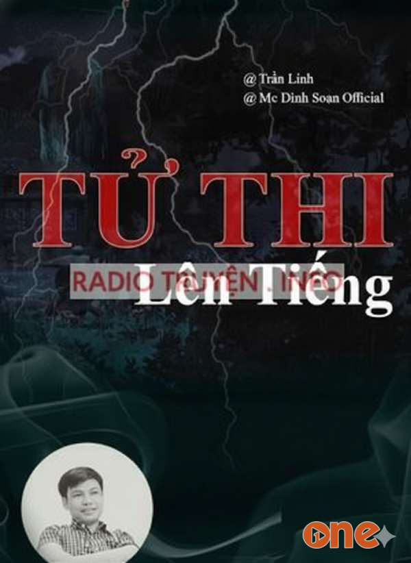 Tử Thi Lên Tiếng - MC Đình Soạn