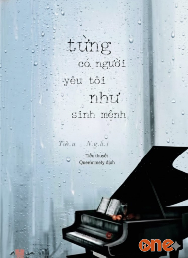 Từng Có Một Người Yêu Tôi Như Sinh Mệnh