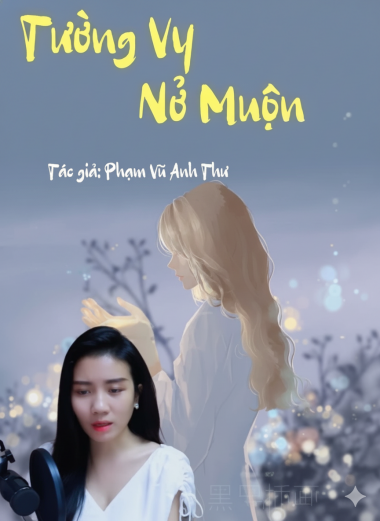 Tường Vy Nở Muộn
