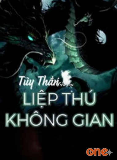 Tùy Thân Liệp Thú Không Gian
