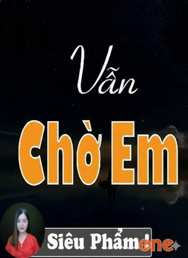 Vẫn Chờ Em