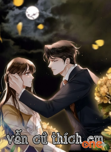 Vẫn Cứ Thích Em