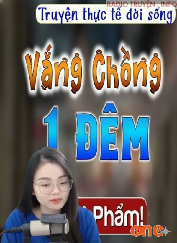 Vắng Chồng Một Đêm - MC Thu Huệ