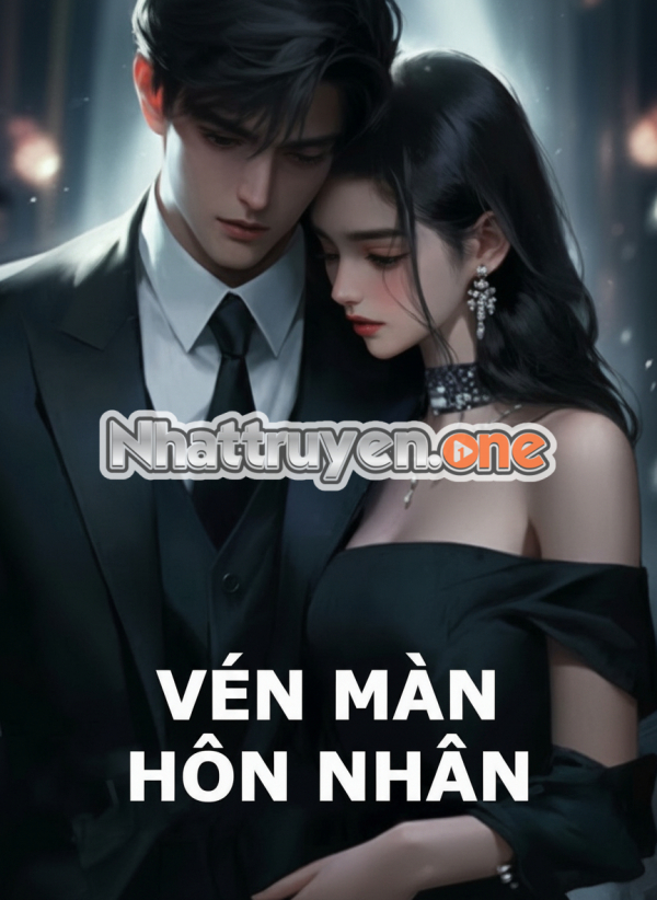 Vén Màn Hôn Nhân