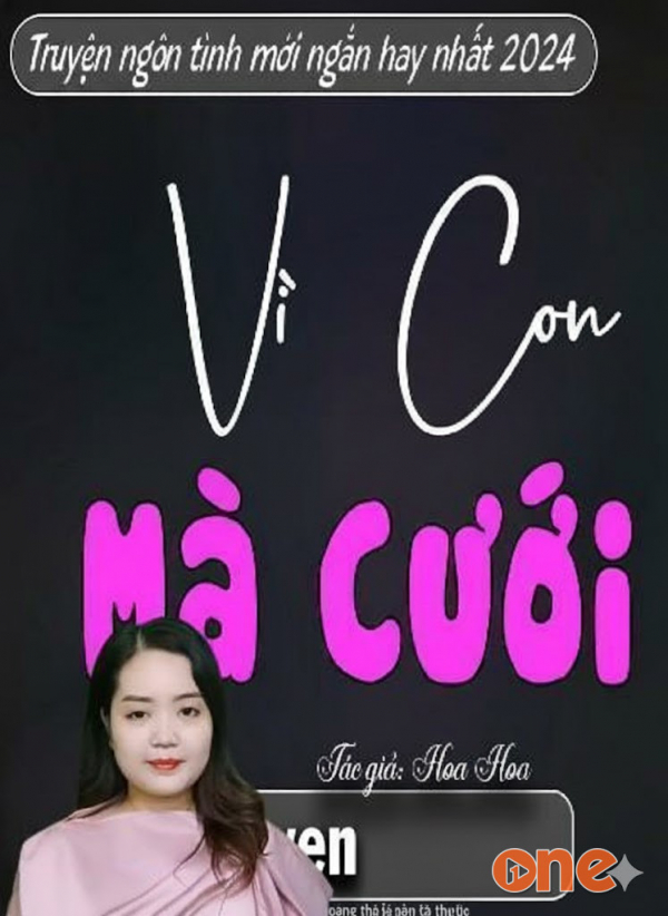 Vì Con Mà Cưới - MC Thanh Mai