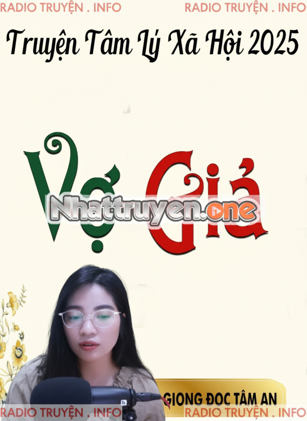 Vợ Giả -  MC Tâm An