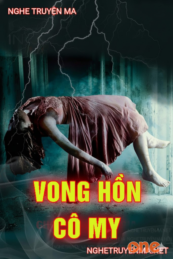 Vong Hồn Cô My - MC Trần Thy
