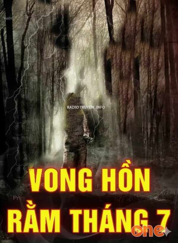 Vong Hồn Rằm Tháng 7 - MC Nguyễn Huy