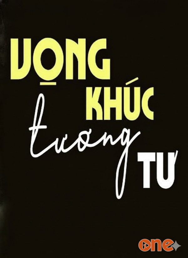 Vọng Khúc Tương Tư - Vov
