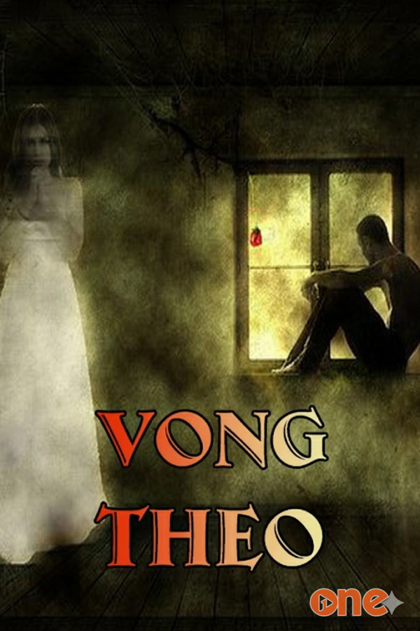 Vong Theo  -  Truyện Ma - MC Quàng A Tũn