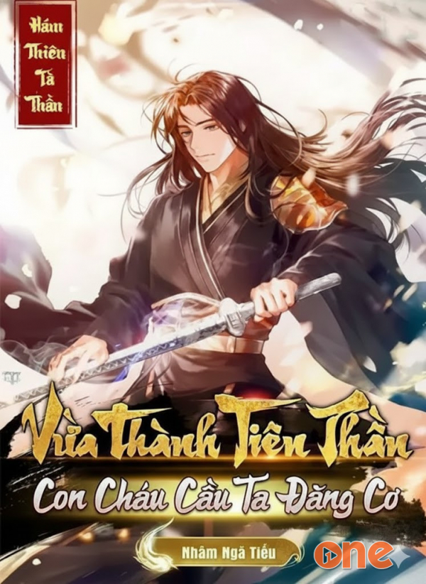 Vừa Thành Tiên Thần Con Cháu Cầu Ta Xuất Sơn - Chưa Cập Nhật