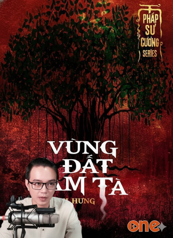 Vùng Đất Âm Tà - MC Nguyễn Huy