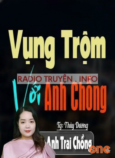 Vụng Trộm Với Anh Chồng