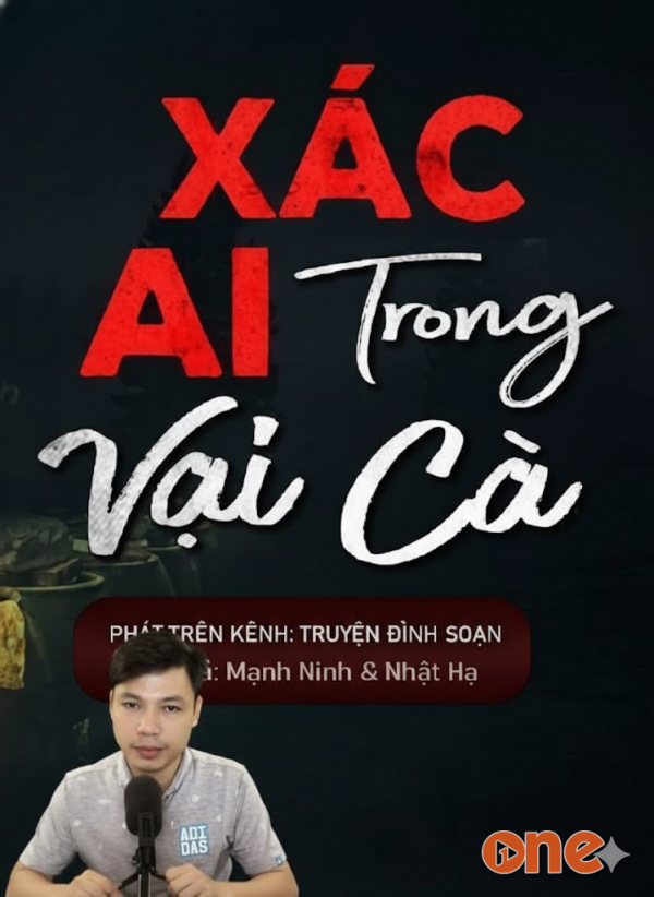 Xác Ai Trong Vại Cà - MC Đình Soạn