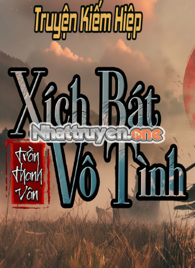 Xích Bát Vô Tình Tiêu