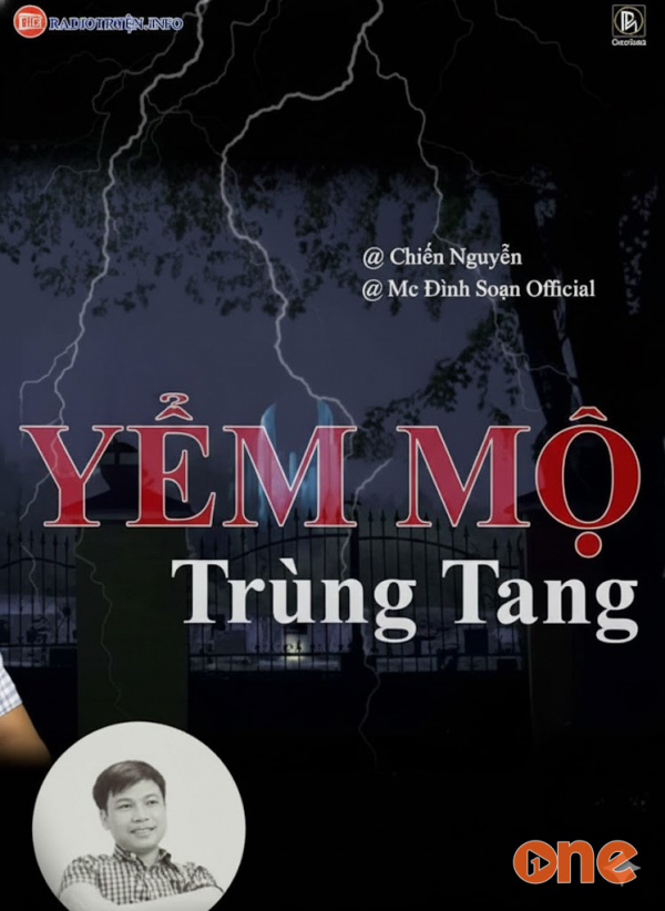 Yểm Mộ Trùng Tang - MC Đình Soạn