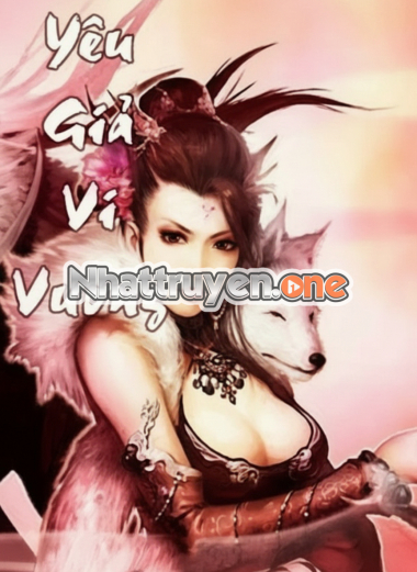 Yêu Giả Vi Vương